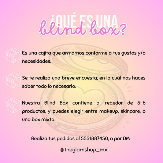 BLIND BOX by The GlamShop MX